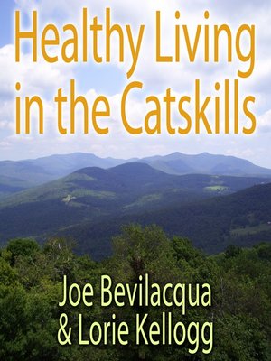 cover image of Healthy Living in the Catskills